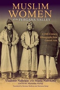 Cover: Muslim Women of the Fergana Valley - Indiana University Press