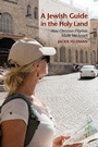 Cover: A Jewish Guide in the Holy Land - Indiana University Press