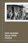 Cover: Nisei Soldiers Break Their Silence - University of Washington Press