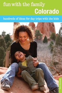Enlarge image Cover: Fun with the Family Colorado - Globe Pequot Press