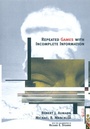 Cover: Repeated Games with Incomplete Information - MIT Press