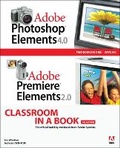 Bild: Adobe Photoshop Elements 4.0 and Premiere Elements 2.0 Classroom in a Book Collection - Adobe Press,U.S.