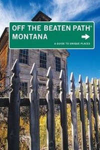 Abbildung von: Montana off the Beaten Path - GPP Travel
