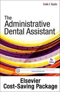 Abbildung von: The Administrative Dental Assistant 4e: Text & Workbook Package - Saunders