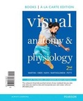 Cover: Visual Anatomy & Physiology, Books a la Carte Plus Masteringa&p with Etext -- Access Card Package - Pearson