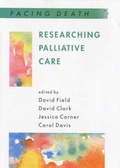 Cover: Researching Palliative Care - Open University Press
