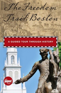 Enlarge image Cover: Freedom Trail: Boston - Globe Pequot Press