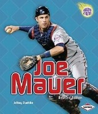 Enlarge image Cover: Joe Mauer, 2nd Edition - Lerner Publications (Tm)