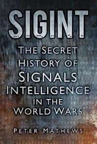 Enlarge image Cover: SIGINT - The History Press Ltd