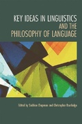 Cover: Key Ideas in Linguistics and the Philosophy of Language - Edinburgh University Press