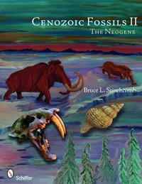 Abbildung von: Cenozoic Fossils II - Schiffer Publishing Ltd