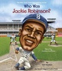 Cover: Who Was Jackie Robinson? - Listening Library
