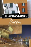 Cover: Cheap Bastard's (TM) Guide to Boston - Globe Pequot Press