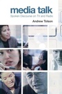 Cover: Media Talk - Edinburgh University Press