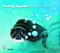 Enlarge image Cover: Saving Squeak - Schiffer Publishing Ltd