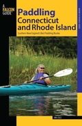 Cover: Paddling Connecticut and Rhode Island - Falcon Press Publishing