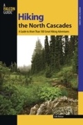 Cover: Hiking the North Cascades - Falcon Press Publishing