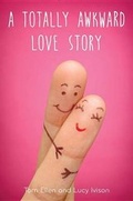 Cover: A Totally Awkward Love Story - Delacorte Press