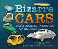 Enlarge image Cover: Bizarre Cars - The History Press Ltd