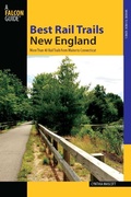 Cover: Best Rail Trails New England - Falcon Press Publishing