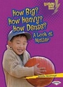 Cover: How Big? How Heavy? How Dense? - Lerner Publishing Group