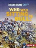 Cover: Who Was Sitting Bull? - Lerner Classroom