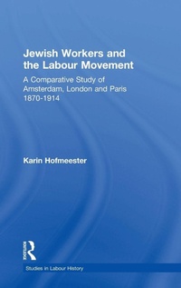 Enlarge image Cover: Jewish Workers and the Labour Movement - Routledge
