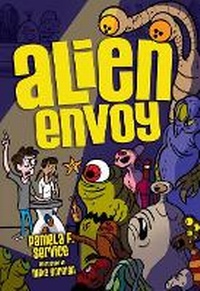 Enlarge image Cover: Alien Envoy - Lerner Publishing Group