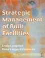 Cover: Strategic Management of Built Facilities - Butterworth-Heinemann