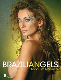 Abbildung von: Braziliangels - Schiffer Publishing Ltd