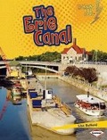 Cover: The Erie Canal - Lerner Publishing Group