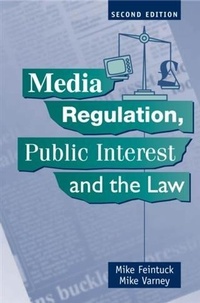 Abbildung von: Media Regulation, Public Interest and the Law - Edinburgh University Press