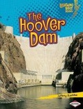 Cover: The Hoover Dam - Lerner Publications (Tm)