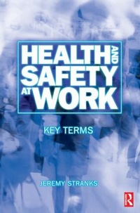 Enlarge image Cover: Health and Safety at Work: Key Terms - Butterworth-Heinemann