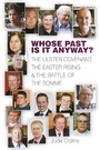 Cover: Whose Past is it Anyway? - The History Press Ltd
