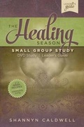 Cover: The Healing Season Small Group Leaders Guide - Heavens to Betsy Press