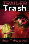 Cover: Trailer Trash - Great Old Ones Publishing