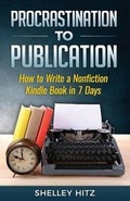 Cover: Procrastination to Publication - Body and Soul Publishing