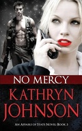 Cover: No Mercy - Kathryn M. Johnson LLC