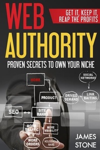 Enlarge image Cover: Web Authority, Get it, Keep It, Reap the Profits - Stone Print