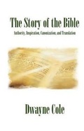 Cover: The Story of the Bible - Parsons Porch Books