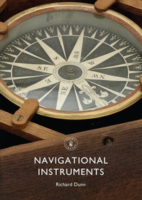 Enlarge image Cover: Navigational Instruments - Shire Publications