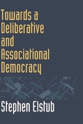 Cover: Towards a Deliberative and Associational Democracy - Edinburgh University Press