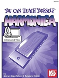 Cover: You Can Teach Yourself Harmonica - Mel Bay Publications,U.S.