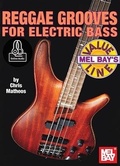 Cover: Reggae Grooves For Electric Bass - Mel Bay Publications,U.S.