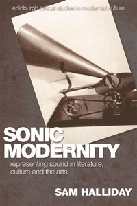 Enlarge image Cover: Sonic Modernity - Edinburgh University Press