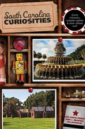 Cover: South Carolina Curiosities - Globe Pequot Press