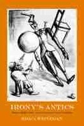 Cover: Irony's Antics - Northwestern University Press