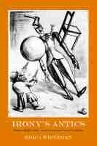 Enlarge image Cover: Irony's Antics - Northwestern University Press