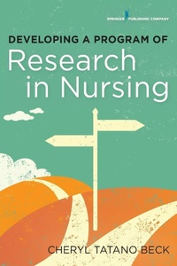 Enlarge image Cover: Developing a Program of Research in Nursing - Springer Publishing Company